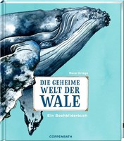 Rena Ortega | Die Geheime Welt Der Wale | Taschenbuch | Deutsch (2023) | 48 S.