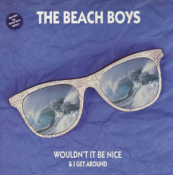 The Beach Boys - Wouldn't It Be Nice / The Beach Boys Medley (12'')
