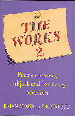 The Works 2 by Brian Moses (Paperback book, 2002)