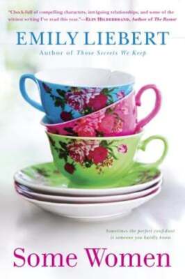 Some Women by Emily Liebert: Used