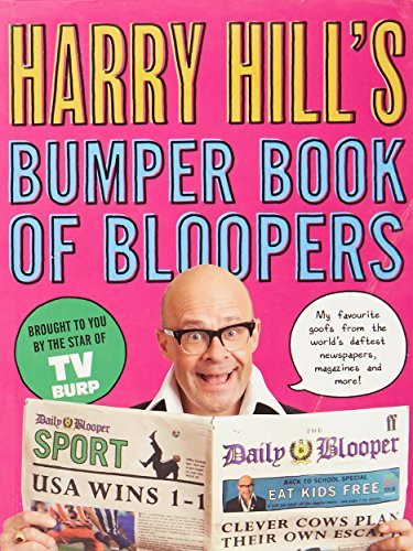 Harry Hill's Bumper Book of Bloopers By Harry Hill