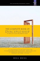 The Complete Book Of Discipleship | Bill Hull | Taschenbuch | Englisch | 2006