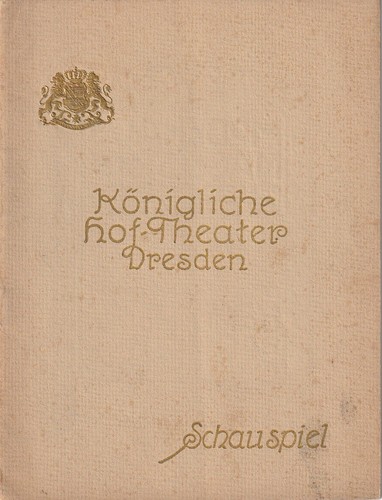 Programmheft Andre Rivoire / Lucien Besnard MEIN FREUND TEDDY Dresden 1914