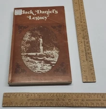JACK DANIEL'S LEGACY - Ben A Green - illustrated paperback BOOK