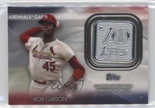 2021 Topps 70th Anniversary Manufactured Logo Bob Gibson #70LP-BG Patch HOF 03xg