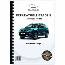 Seat Ateca Tipo KH dal 2016 Impianto Elettrico Impianti Elettrici Manuale Riparazione