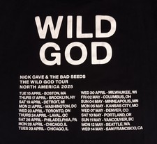 Nick Cave And The Bad Seeds  Wild God  N. America 2025 Tour Large Official New