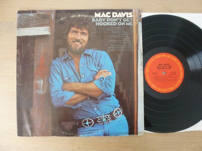 Mac Davis    Baby Don't Get Hooked On Me  USA 1972   LP    Vinyl   vg 