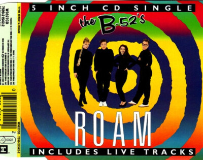 (CD1502) The B-52's - Roam (inc Live Tracks) Picture Disc CD Single