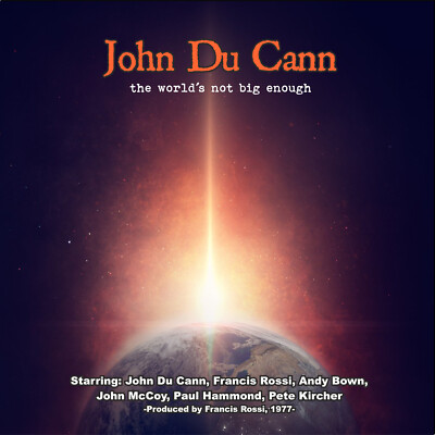 CD The World's Not Big Enough von John Du Cann