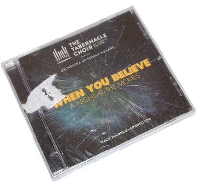 Tabernacle Choir & Orchestra CD When You Believe A Night At The Movies