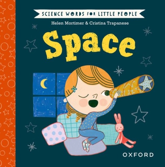 Science Words for Little People: Space by Helen Mortimer (Hardback Book)