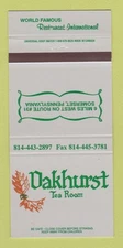 Matchbook Cover - Oakhurst Tea Room Somerset PA 30 Strike