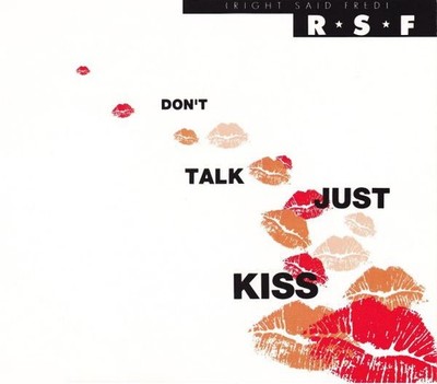 Right Said Fred - Don't Talk Just Kiss CD Single CD Electronic,Pop 9382