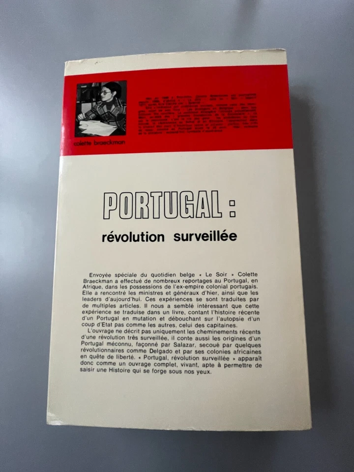 Portugal: révolution surveillée - C.Braeckman  - Photo 2/3