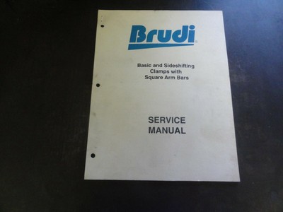 Brudi Basic and Sideshifting Clamps with Square Arm Bars Service Manual