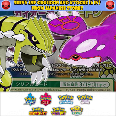 Event: Jap Shiny Groudon and Kyogre (any nature 6 IV's) for SWSH BDSP ...