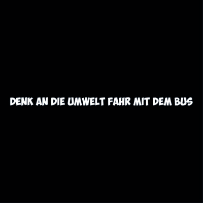 Think of the Environment   20cm   Choice of Colours   Bus Stickers   Windscreen Stickers  