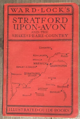 Ward Lock s Stratford upon Avon & the Shakespeare country. PB illustrated/maps