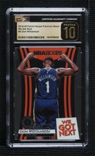 2019 NBA Hoops Premium Stock We Got Next Zion Williamson #9 CGC 10 Pristine 19yl