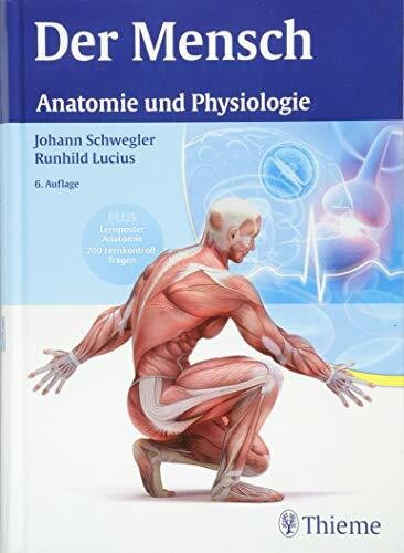 Der Mensch - Anatomie und Physiologie: Anatomie und Physiologie. Buch Thieme
