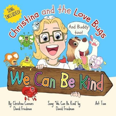 We Can Be Kind by Christina Connors Paperback Book