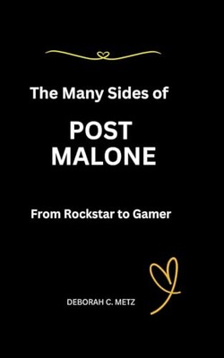 Metz - Die vielen Seiten von Post Malone von Rockstar zu Gamer - Neu Pap - J555z