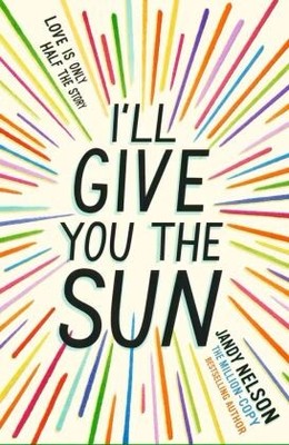 I'll Give You the Sun | Nelson, Jandy | Kartoniert | 9781406362220