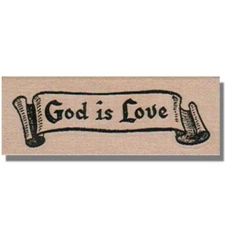 Wood Rubber Stamp, GOD IS LOVE, Religion, Religious, Words, Banner,Phrase, Jesus