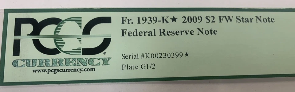 2009 $2 FRN *Star Note* PCGS 65 PPQ Fr 1939K* (K* Block) Lower Serial Number - Image 4 of 4