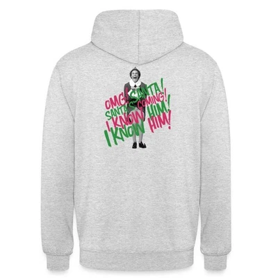 Buddy Der Weihnachtself Santa’s Coming Spruch Unisex Hoodie - Bild 1 von 4