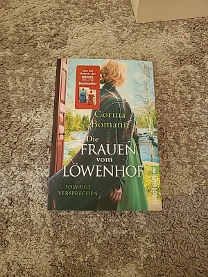 Die Frauen vom Löwenhof - Solveigs Versprechen von Corina Bomann (2019,...