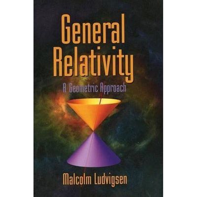 Allgemeine Relativitätstheorie Ein geometrischer Ansatz Ludvigsen Hardcover 9780521630191
