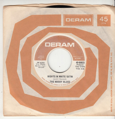 THE MOODY BLUES - NIGHTS IN WHITE SATIN - ORIGINAL DERAM RECORDS 45- GREAT SHAPE