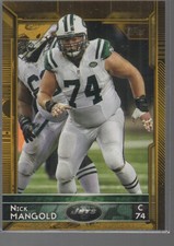 NICK MANGOLD 2015 TOPPS GOLD PARALLEL CARD #159/ 2015