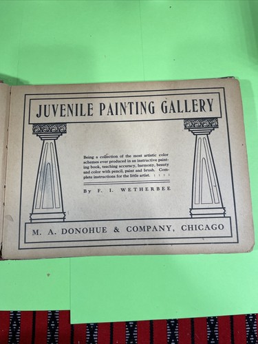 Vtg HC book, Juvenile Painting Gallery by F. I. Wetherbee, 1908 M.A. Donohue - Picture 8 of 12