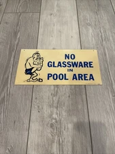 Vintage Poolmaster 1968 No Glass In Pool Area Sign for Residential Pools