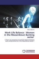 Marina Macamo | Work Life Balance : Women In The Mozambican Banking Sector