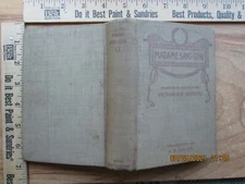 MADAME SANS-GENE - victorien sardou 1895