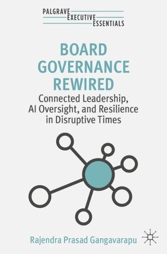 Board Governance Rewired: Connected by Rajendr Gangavarapu | PB | 2026 - Image 2