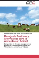 Manejo De Pasturas Y Alternativas Para La AlimentacióN Animal Sunshine Florio De