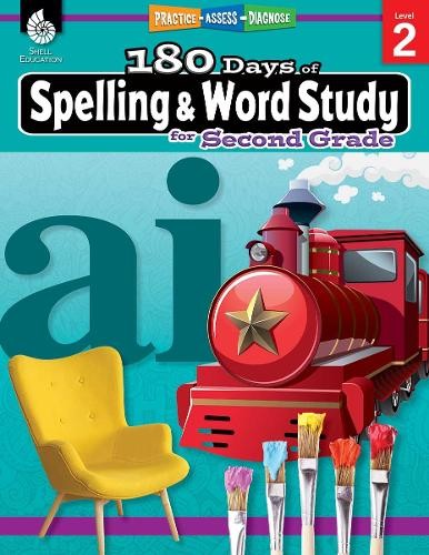 180 Days: Spelling and Word Study for Second Grade by Shiree... - 9781425833107