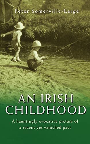 An Irish Childhood-Peter Somerville-Large