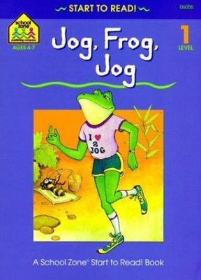 Jog, Frog, Jog - level 1 (Start to Read! Library Edition Series) by School Zone,