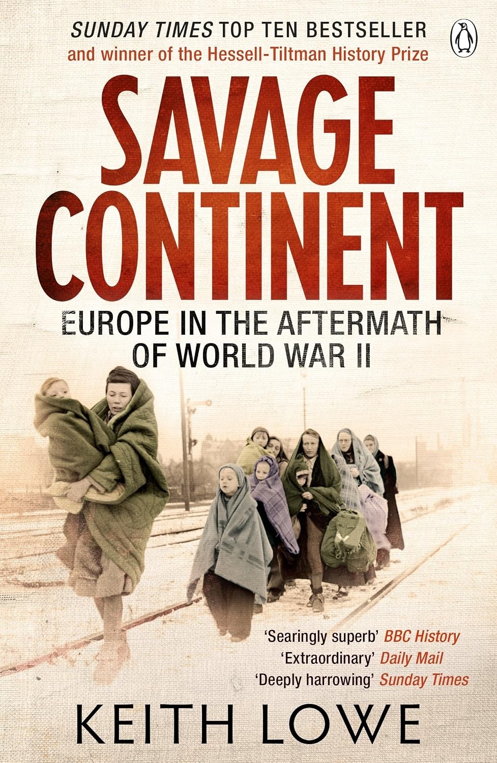 Savage Continent: Europe in the Aftermath of World War II - Image 6