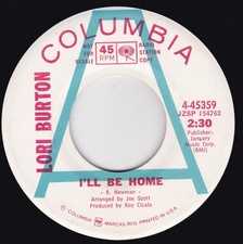 Pop / Vocal--Lori Burton ?? I'll Be Home / Missing You Today