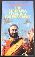 THE STAINLESS STEEL RAT FOR PRESIDENT HARRY HARRISON 1990 SPHERE 8th REPRINT PAP