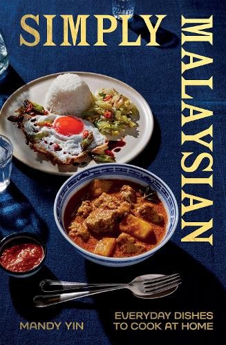 Simply Malaysian by Mandy Yin - 9781837832415