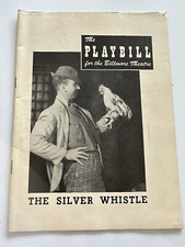 Vintage 1949 Broadway Playbill Program - The Silver Whistle - Biltmore Theatre