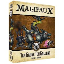 Ten Gauge Ten Gallons Malifaux 3rd Edition